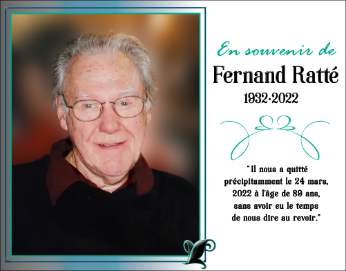 Premier anniversaire de décès de Fernand Ratté, 24 mars 2023